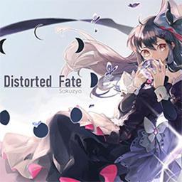 Distorted Fate